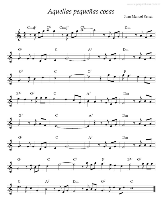 Super Partituras Aquellas Pequeñas Cosas (Joan Manuel Serrat), com cifra Super Partituras Aquellas Pequeñas Cosas (Joan Manuel Serrat), com cifra