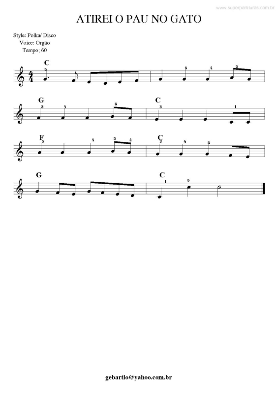 Super Partituras - Atirei O Pau No Gato ((Desconhecido)), com cifra
